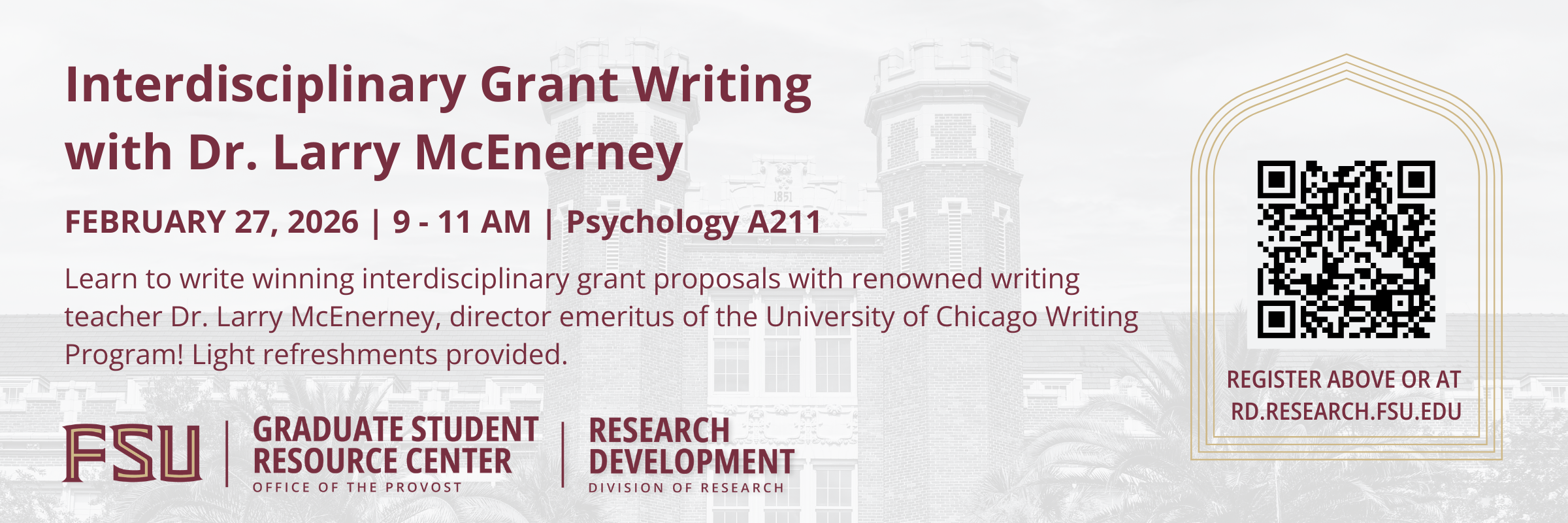 Banner for "Interdisciplinary Grant Writing with Dr. Larry McEnerney" workshop with date and brief description